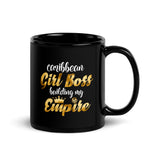 Caribbean Rich - Girl Boss Building My Empire Mug