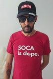 Soca est dope T-shirt unisexe