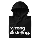 Caribbean Sayings - Wrong & Strong Unisex Premium Hoodie - Trini Jungle Juice Store