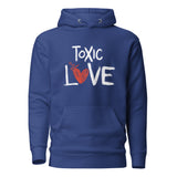 Toxic Love - Unisex Premium Hoodie