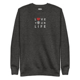 Caribbean Rich - Love Your Life Embroidered Unisex Premium Sweatshirt