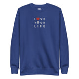 Caribbean Rich - Love Your Life Embroidered Unisex Premium Sweatshirt