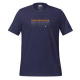 Born To Fete - Zero Behaviour Unisex T-Shirt