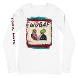 Toxic Love - WDGAF Unisex Long Sleeve Tee
