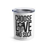Choose LOVE and SOCA Tumbler (White 10 oz) - Trini Jungle Juice Store