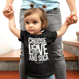 Choose LOVE and SOCA - Toddler T-Shirt (White Print) - Trini Jungle Juice Store