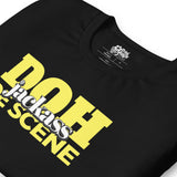 Caribbean Sayings - Doh Jackass De Scene Unisex T-Shirt
