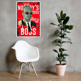 Nobody's Boss - Dr. Eric Williams Framed Poster
