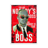Nobody's Boss - Dr. Eric Williams Framed Poster