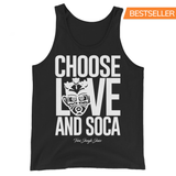 Choose LOVE and SOCA - Unisex Tank Top - Trini Jungle Juice Store