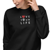 Caribbean Rich - Love Your Life Embroidered Unisex Premium Sweatshirt