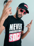 Ne sous-estimez jamais Soca T-shirt unisexe