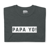 Dictons des Caraïbes - Papa Yo! T-shirt unisexe