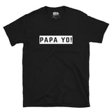 Dictons des Caraïbes - Papa Yo! T-shirt unisexe