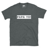 Dictons des Caraïbes - Papa Yo! T-shirt unisexe
