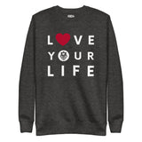 Caribbean Rich - Love Your Life Unisex Premium Sweatshirt