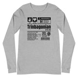 A Product of Trinidad and Tobago - Trinbagonian Unisex Long Sleeve Tee - Trini Jungle Juice Store