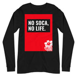 No Soca, No Life Unisex Long Sleeve Tee - Trini Jungle Juice Store