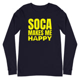 Soca me rend heureux Tee-shirt unisexe à manches longues