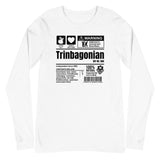 A Product of Trinidad and Tobago - Trinbagonian Unisex Long Sleeve Tee - Trini Jungle Juice Store
