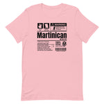 A Product of Martinique - Martinican Unisex T-Shirt