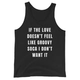 Groovy Soca Love Débardeur unisexe