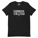 Dictons des Caraïbes - Correck a raison T-shirt unisexe