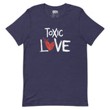 Amour toxique - T-shirt unisexe