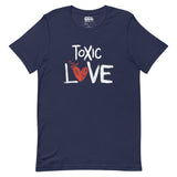 Amour toxique - T-shirt unisexe
