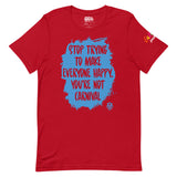 Carnival Lovers Club - Vous n’êtes pas Carnival T-shirt unisexe