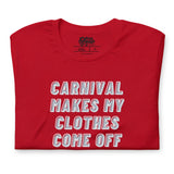 Carnival Lovers Club - Le carnaval fait sortir mes vêtements T-shirt unisexe