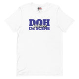 Caribbean Sayings - Doh Jackass De Scene Unisex T-Shirt