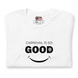 Carnival Lovers Club - Le carnaval est si bon T-shirt unisexe