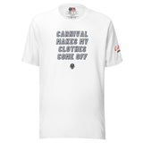 Carnival Lovers Club - Le carnaval fait sortir mes vêtements T-shirt unisexe