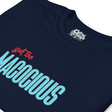 Dictons des Caraïbes - Yuh Too Macocious T-shirt unisexe