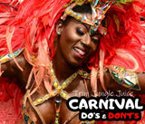 Trini Jungle Juice - Livre électronique à faire et à ne pas faire pour le carnaval