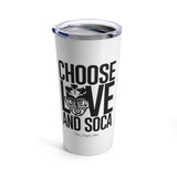Choose LOVE and SOCA Tumbler (White 20 oz) - Trini Jungle Juice Store