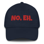 Caribbean Sayings - No, Eh Dad Hat