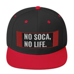 We Soca - No Soca, No Life Snapback Hat - Trini Jungle Juice Store