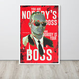 Nobody's Boss - Dr Eric Williams Poster encadré