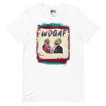 Amour toxique - WDGAF T-shirt unisexe