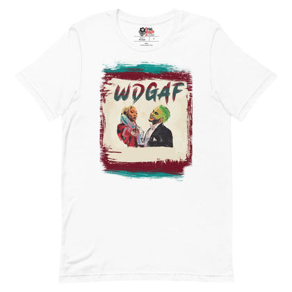 Toxic Love - WDGAF Unisex T-Shirt