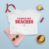 Island Vibes - I Love My Beaches Women's Crop Tee