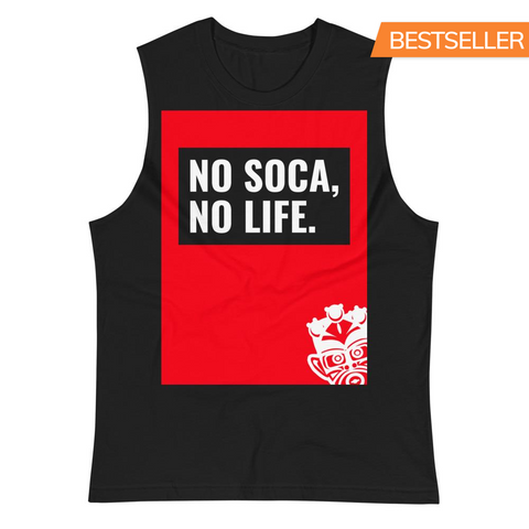 We Soca - No Soca, No Life Unisex Muscle Shirt - Trini Jungle Juice Store