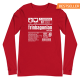 A Product of Trinidad and Tobago - Trinbagonian Unisex Long Sleeve Tee (White Print) - Trini Jungle Juice Store