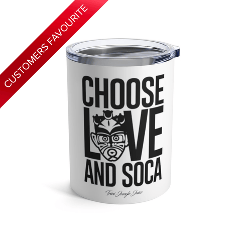 Choose LOVE and SOCA Tumbler (White 10 oz) - Trini Jungle Juice Store