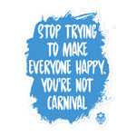 Carnival Lovers Club - Vous n'êtes pas un carnaval Sticker