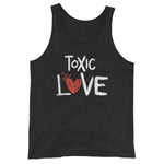 Toxic Love - Unisex Tank Top