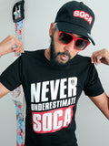 Never Underestimate Soca Unisex T-Shirt