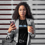 Caribbean Sayings - No, Eh Unisex T-Shirt